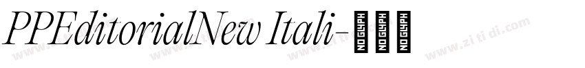 PPEditorialNew Itali字体转换